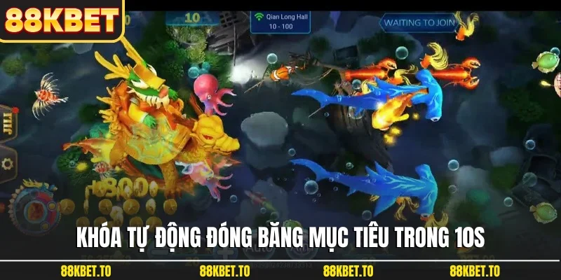Khóa tự động đóng băng mục tiêu trong 10s