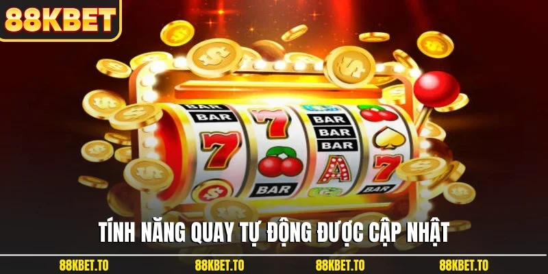 Tính năng quay tự động được cập nhật